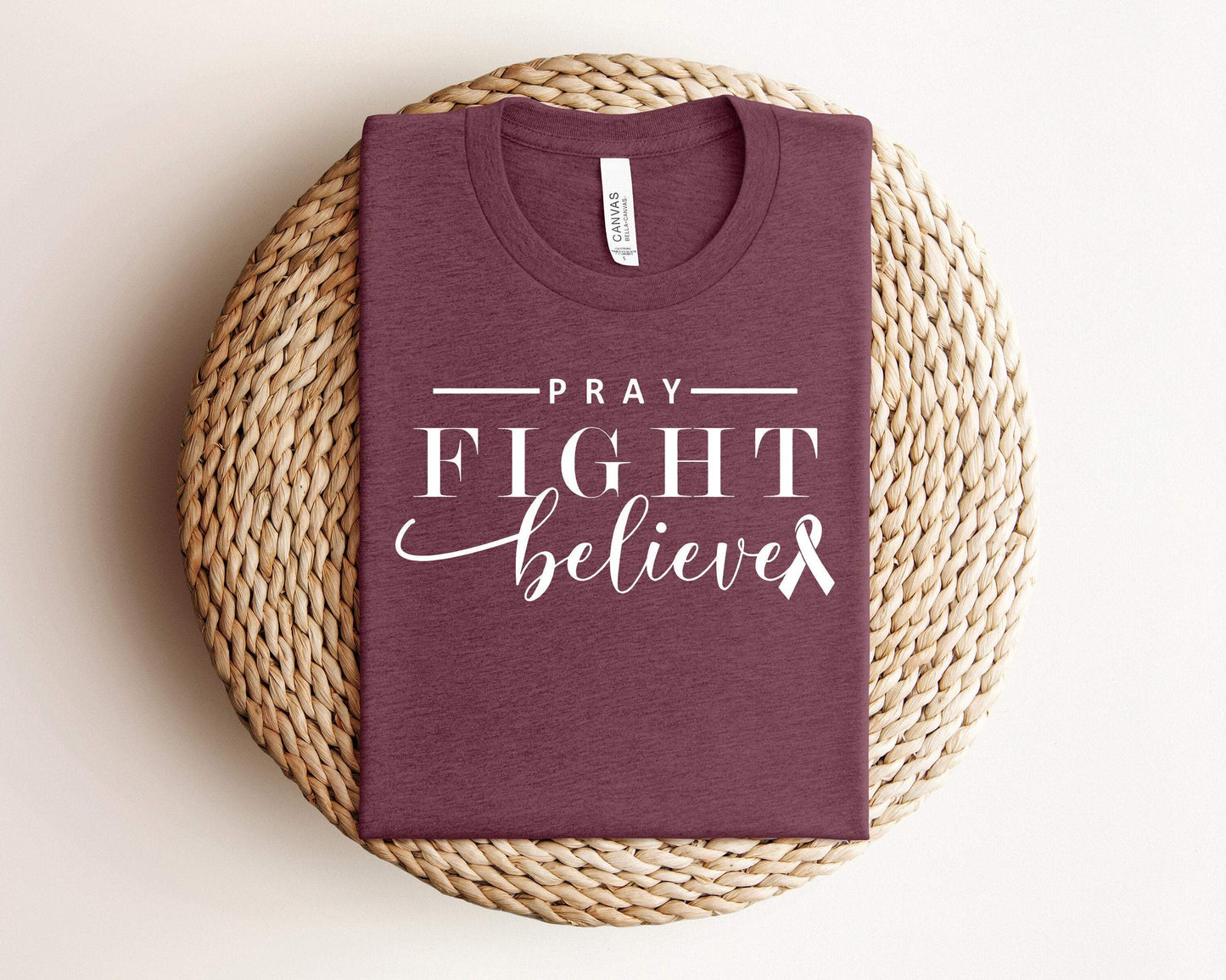 Pray Fight Believe shirt 100% Cotton T-shirt High Quality