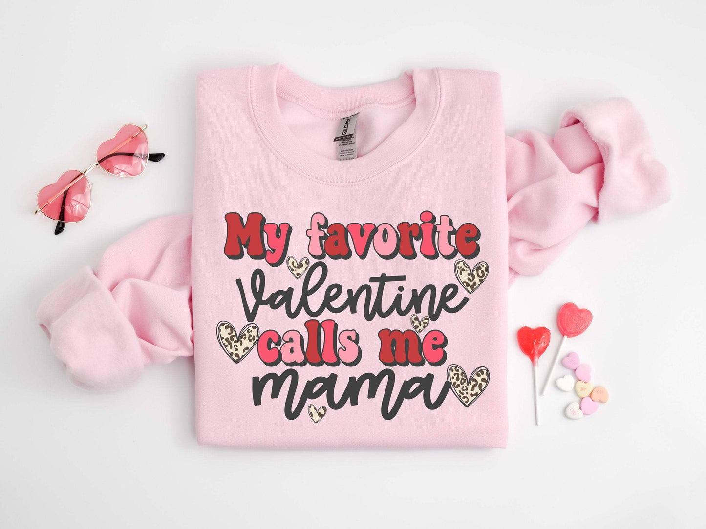 My Favorite Valentine Calls Me Mama, Happy Valentine’s Day, Gift For Mama, February 14, Mom Valentines Day shirt 100% Cotton T-shirt High Quality