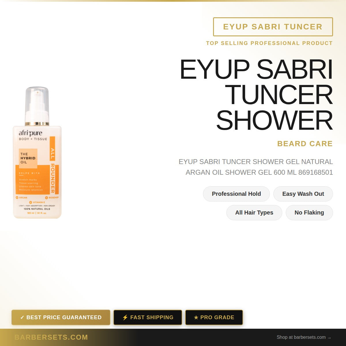 EYUP SABRI TUNCER SHOWER GEL NATURAL ARGAN OIL SHOWER GEL 600 ML NATURAL ARGAN OIL SHOWER GEL 600 ML