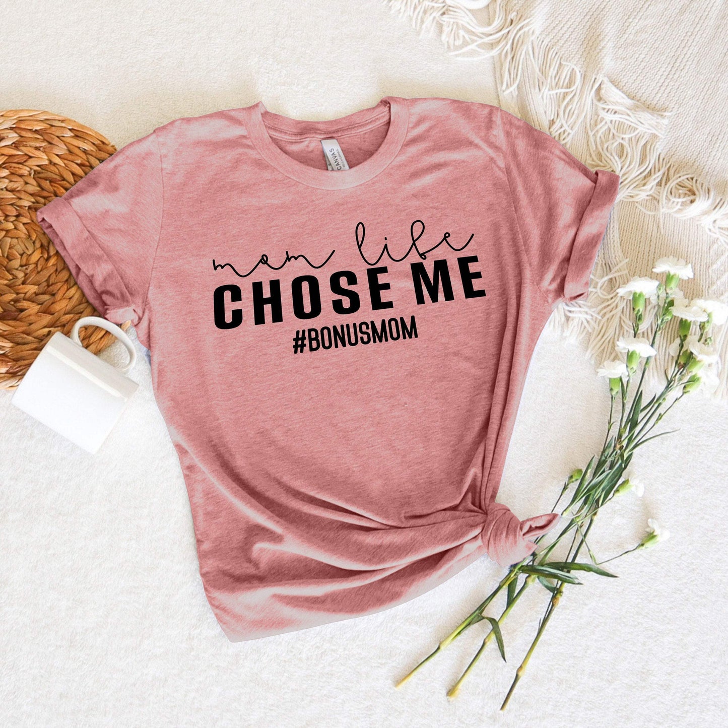 Mom Life Chose Me shirt 100% Cotton T-shirt High Quality