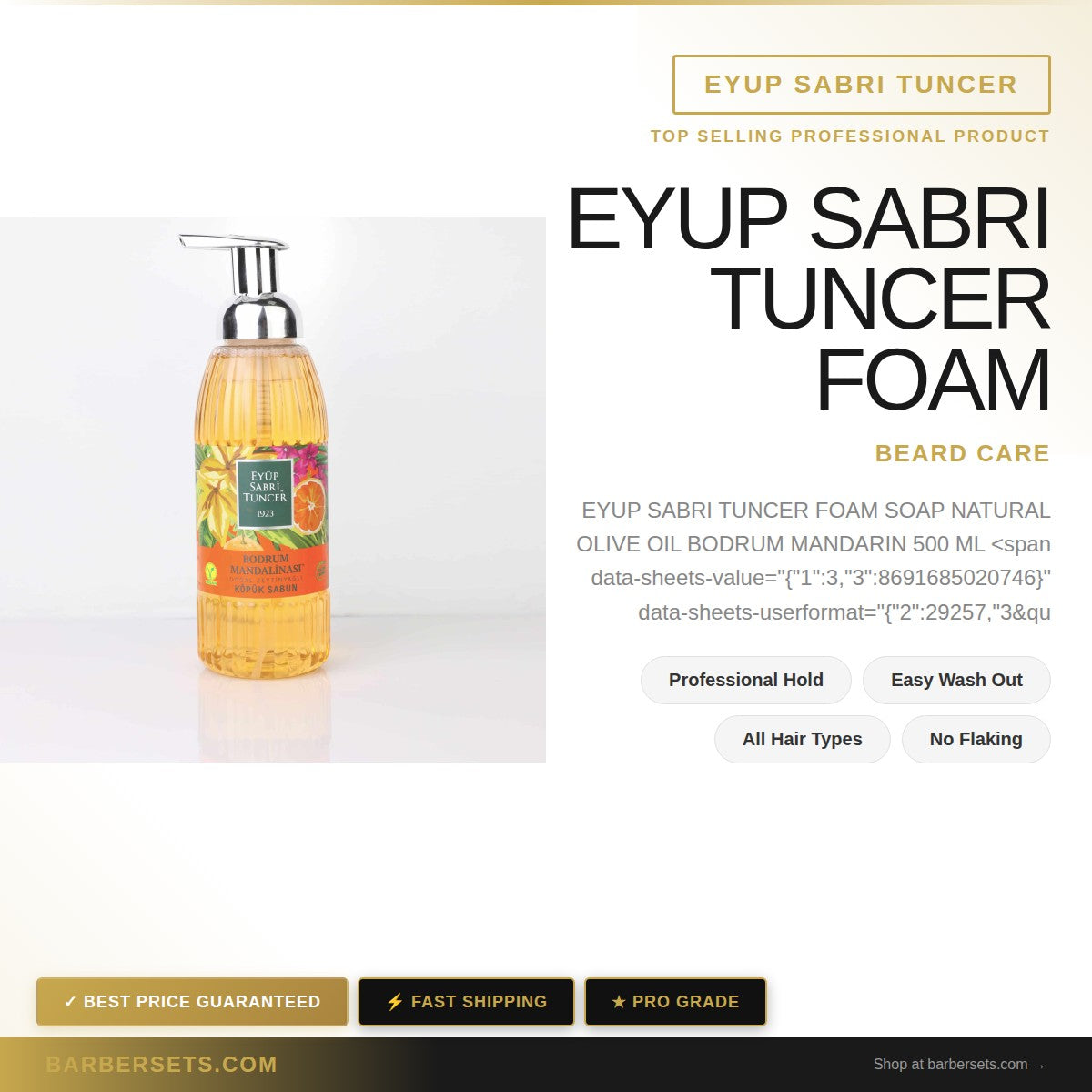EYUP SABRI TUNCER FOAM SOAP NATURAL OLIVE OIL BODRUM MANDARIN 500 ML  NATURAL OLIVE OIL BODRUM MANDARIN 500 ML